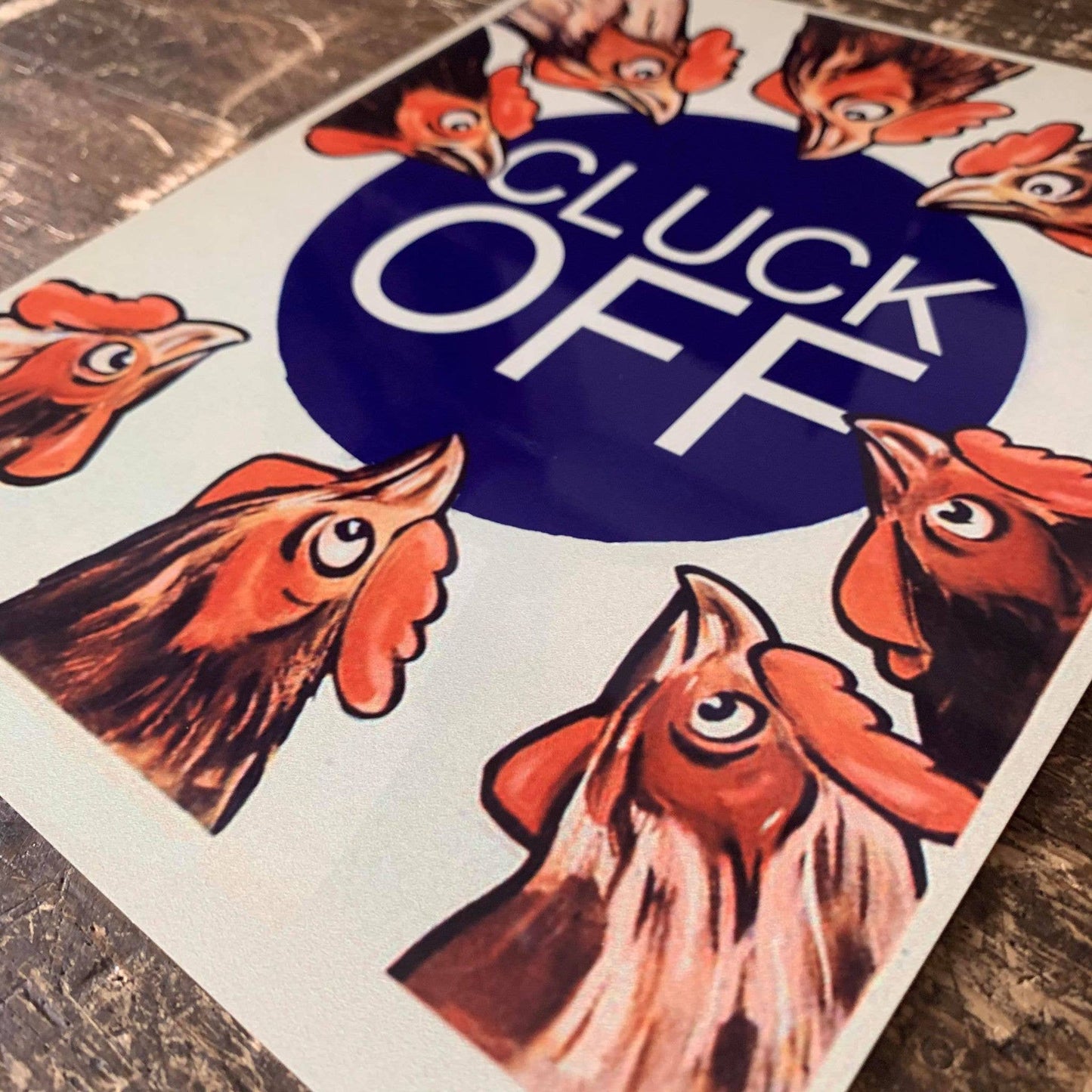 Cluck Off Chickens | Metal Wall Sign
