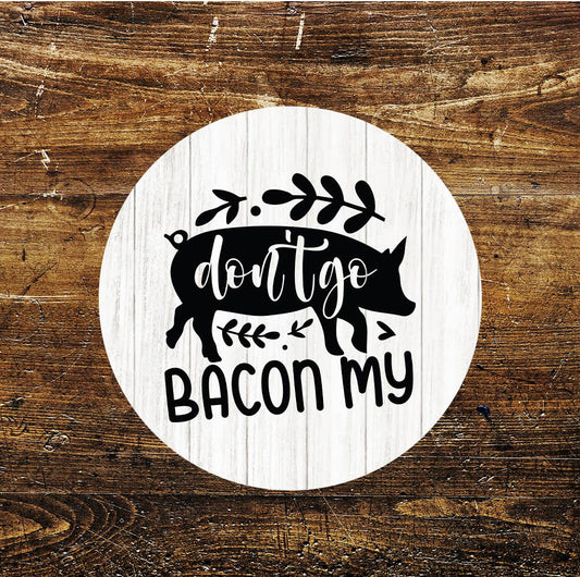 My Bacon Cooking Kitchen Fun Art Circle Metal Sign