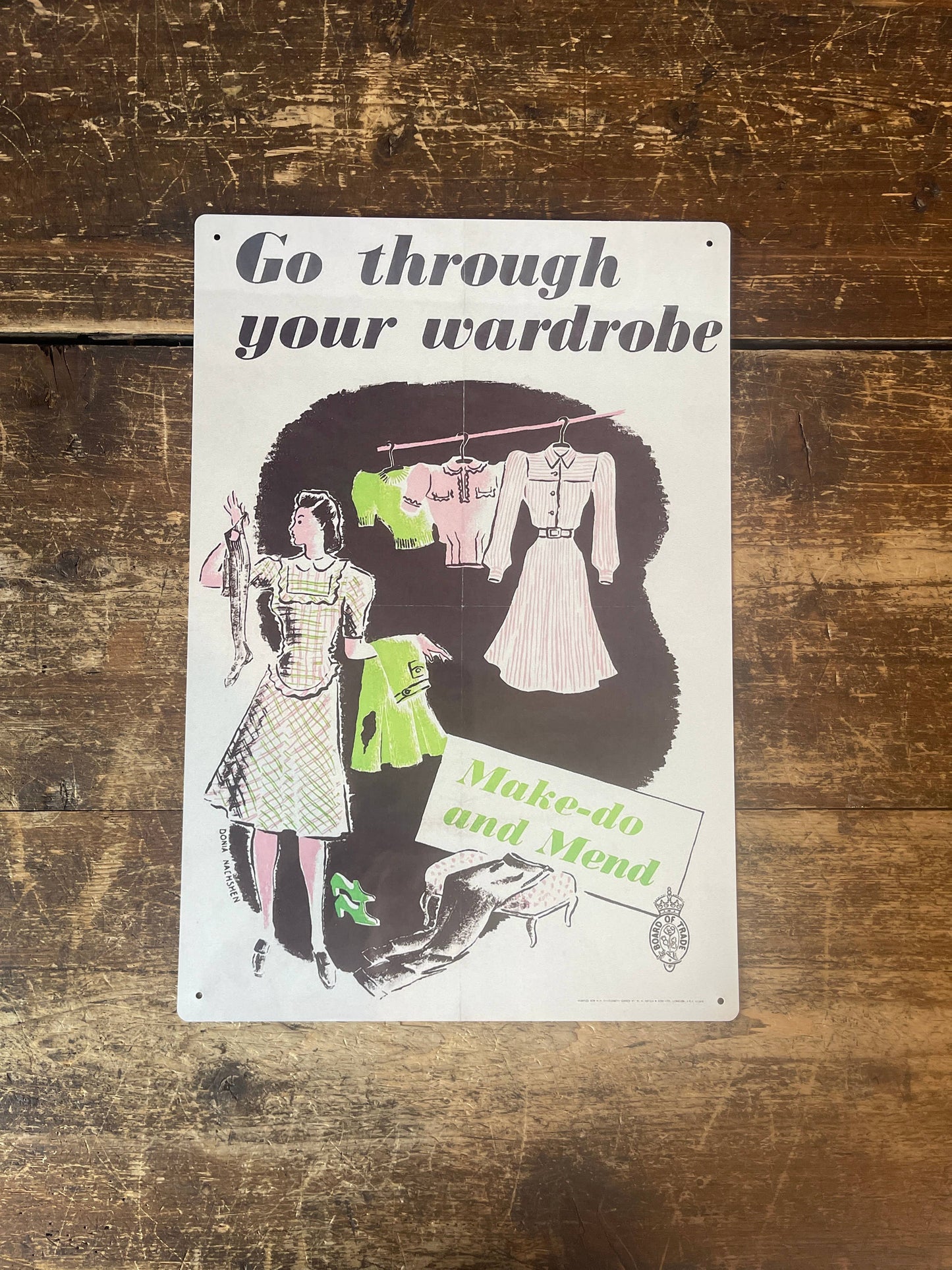Go Through Your Wardrobe | Metal Sign