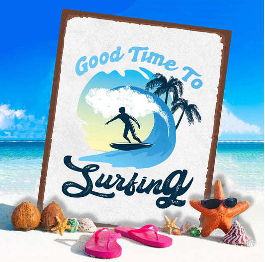 Good Time To Surfing Summer Beach | Metal Wall Sign Plaque