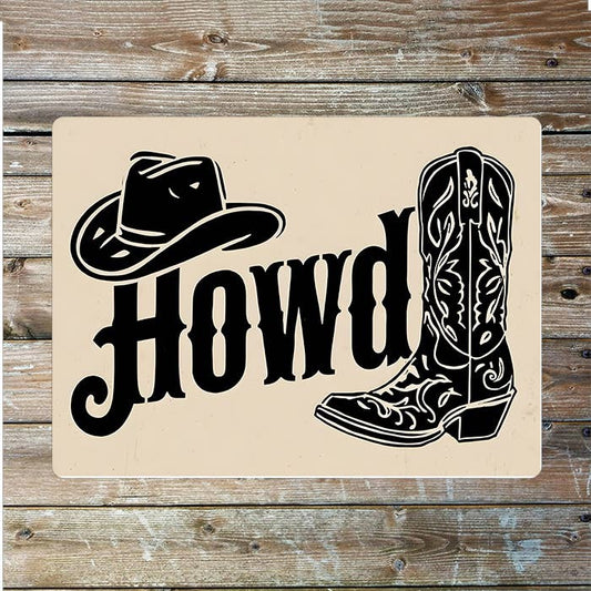 Howdy Boot Hat Cowboy Western Art | Metal Sign Plaque
