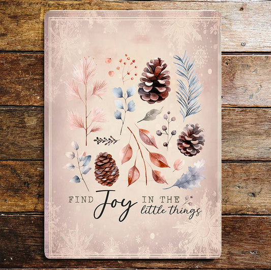 Find Joy in the little things Winter | Metal Sign Plaque