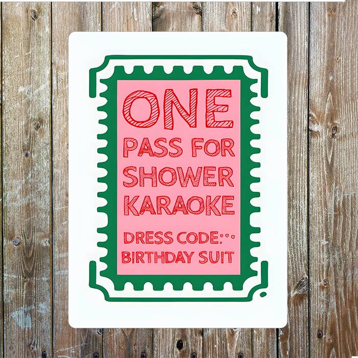 One Pass to Shower Karaoke Birthday Suit | Metal Sign Plaque