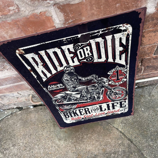 Ride or Die Bike Motorbike garage Metal Retro Wall Sign
