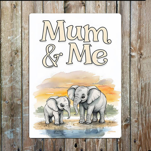 Elephants Me And Mothers Mum Day | Metal Sign Plaque