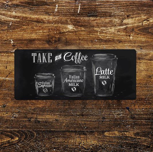 Take A Coffee - Door | Metal Sign Plaque