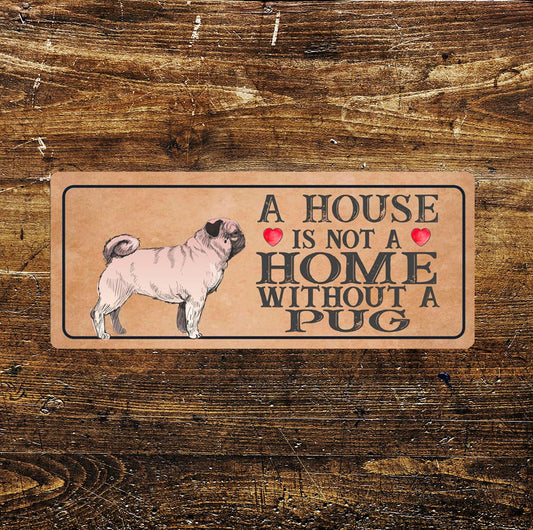 Pug Dog | Metal Sign Plaque