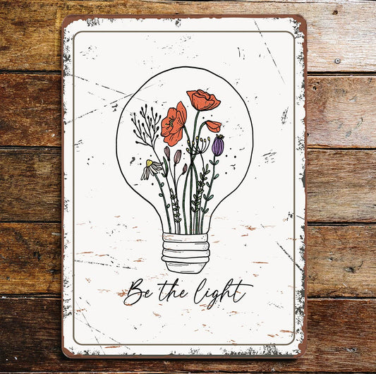 be the light Flowers Bulb | Metal Wall Sign