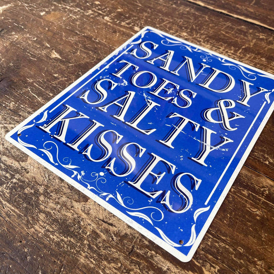 Sandy Toes and Salty Kisses Metal Sign