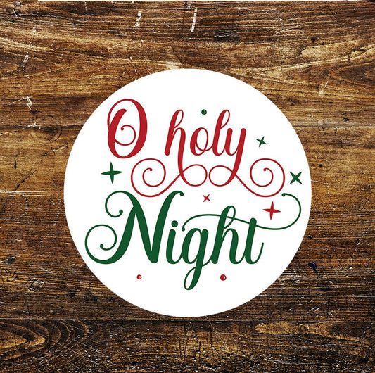 O Holy Night Christmas Circle Metal Sign