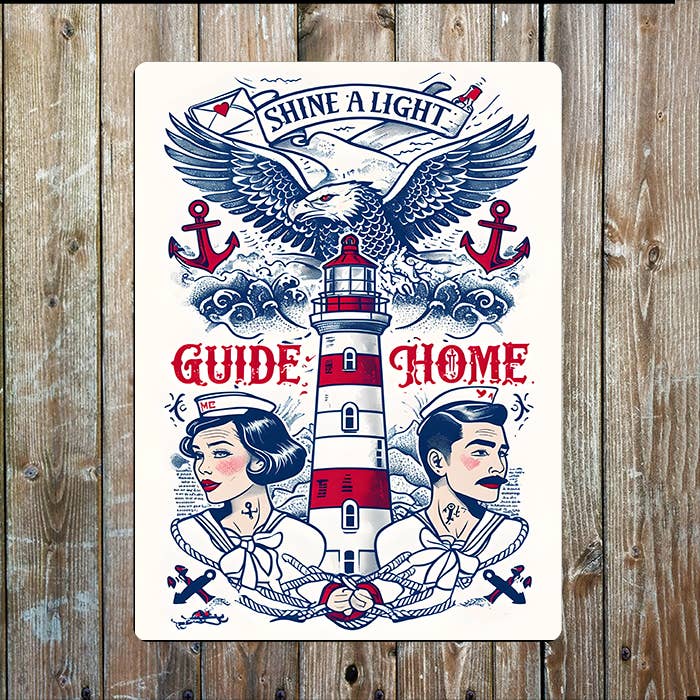 Shine a light guide Home sea Nautical Metal Sign Plaque