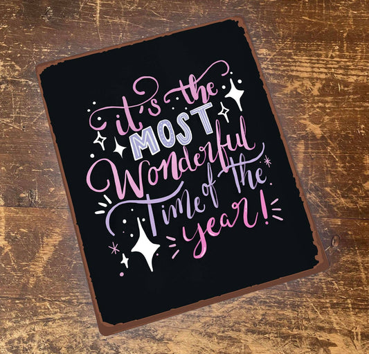 Its The Most Wonderful Time of The Year | Metal Sign