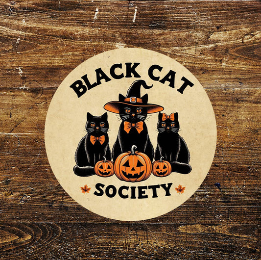 Black Cat Society Witch Spooky Circle Metal Sign