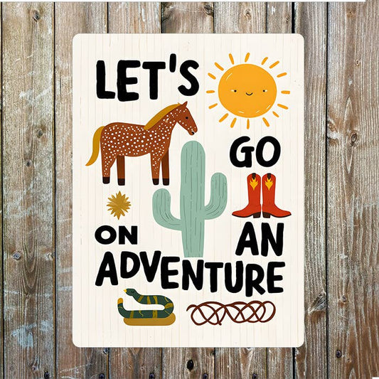 Let's Go On An Adventure | Metal Sign Plaque