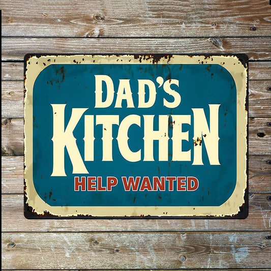 Dad's Kitchen Help Wanted | Father's Day | Metal Sign Plaque