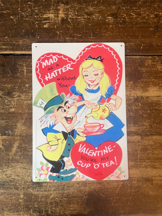 Mad as a Hatter Alice in wonderland | Metal Sign