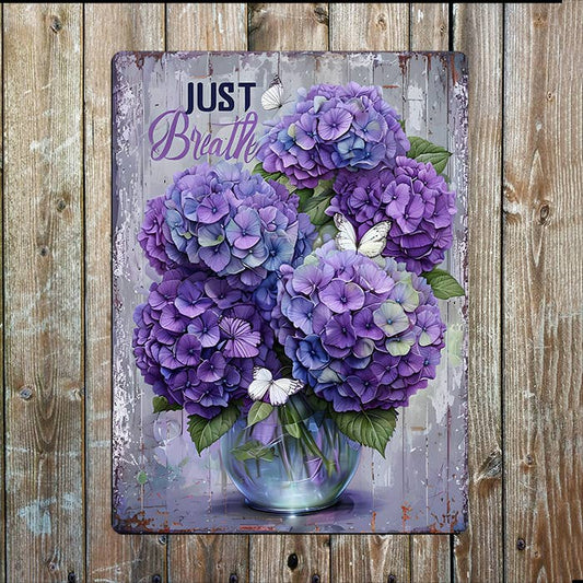 Vibrant Bouquet Hydrangeas Just Breath | Metal Sign Plaque