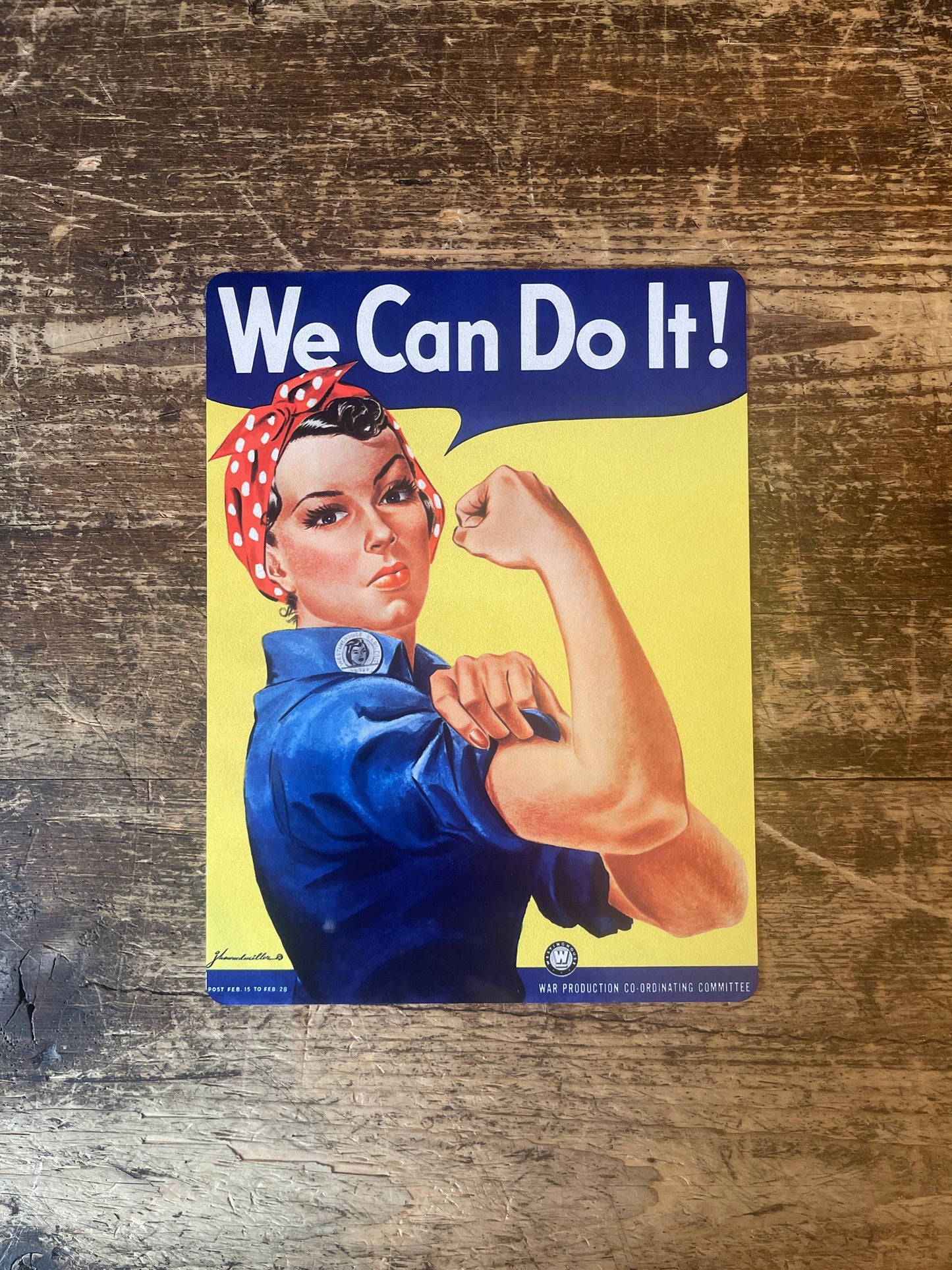 We Can Do It ! | Metal Sign