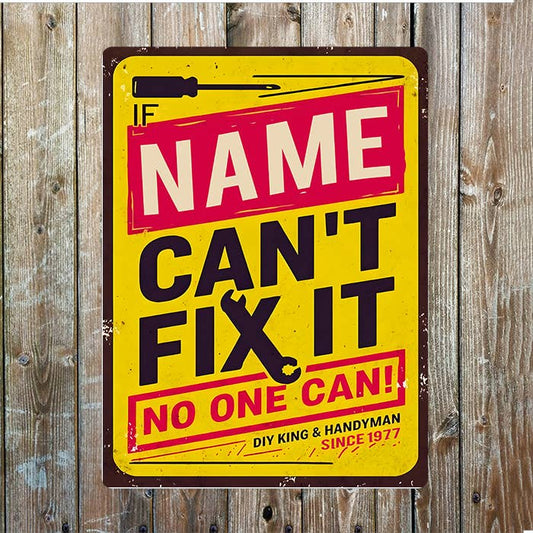 Can Fix It Name Custom Personalised | Metal Wall Sign
