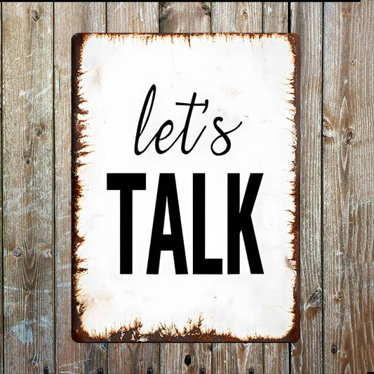 Let's Talk | Rustic Quote | Metal Sign Plaque