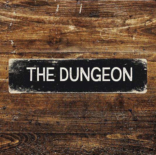 The Dungeon Sign Metal Long Sign Plaque