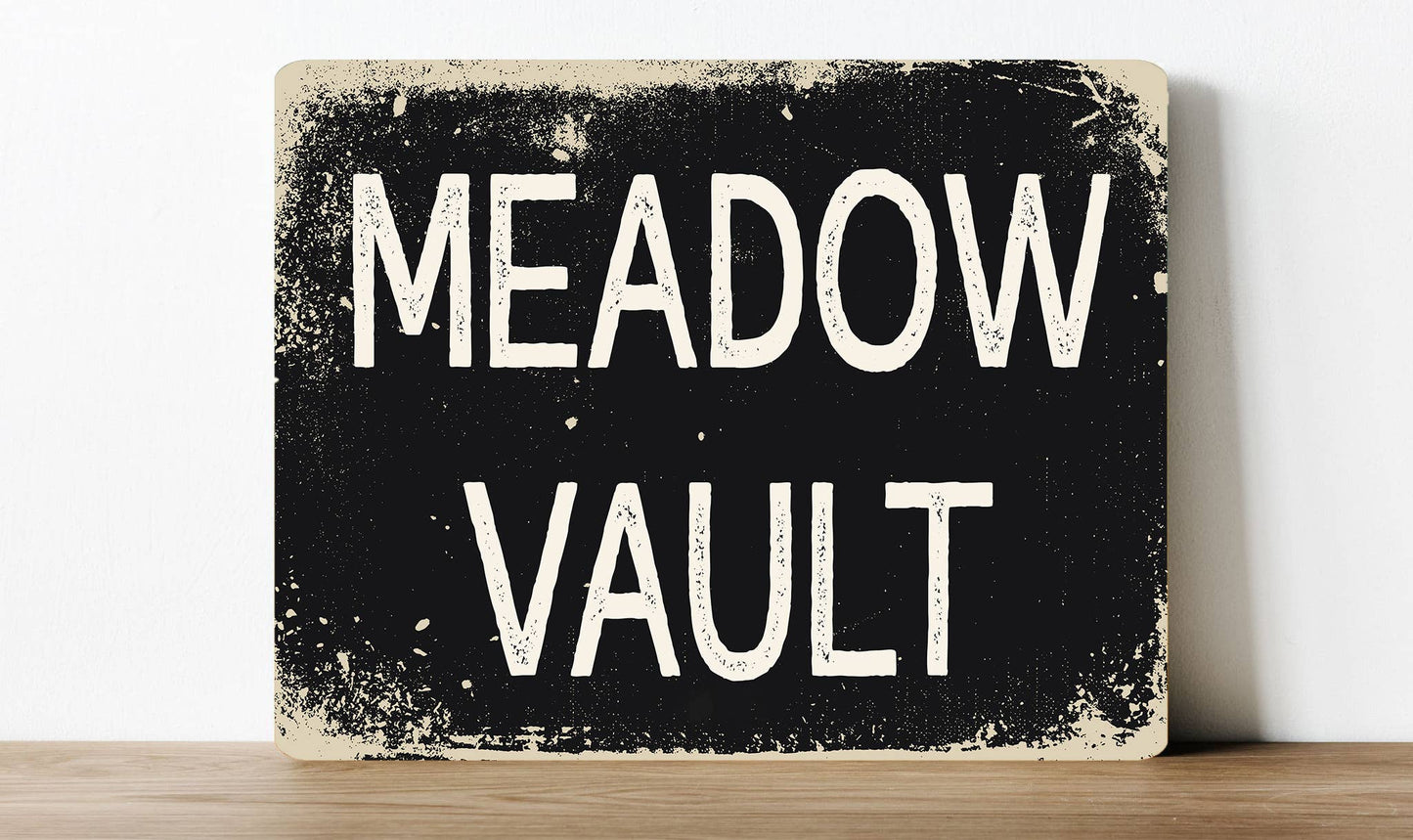 Meadow Vault | Metal Sign Plaque