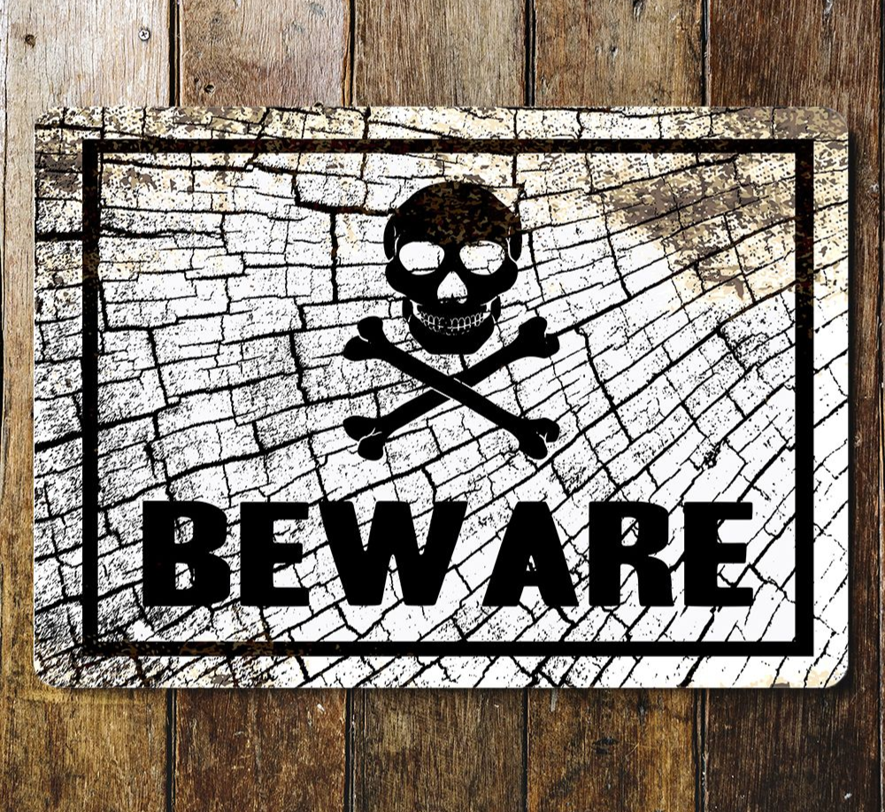Skull Beware Metal Sign Plaque