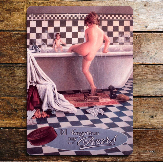 I'd Forgotten My Pears Soap | Metal Sign