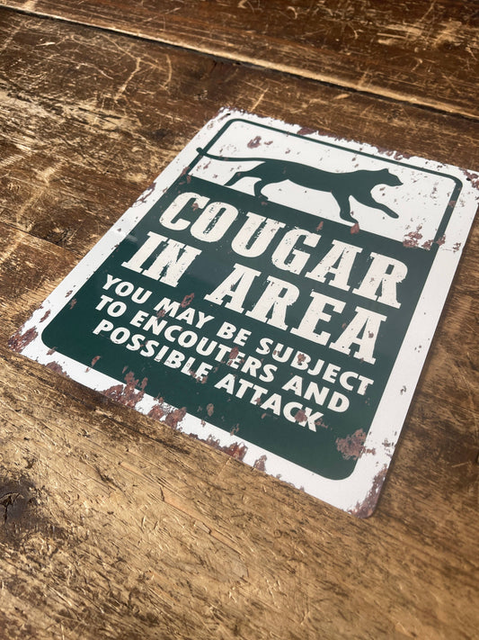 Cougar In Area Park Warning | Metal Sign Plaque
