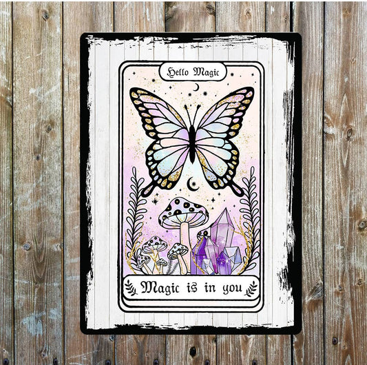 Magic Is In You Hello Magic Crystals | Metal Sign Plaque