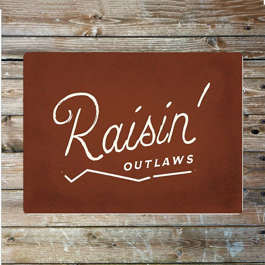 Rasin Owtlaws Cowboy Western Art Metal Sign Plaque