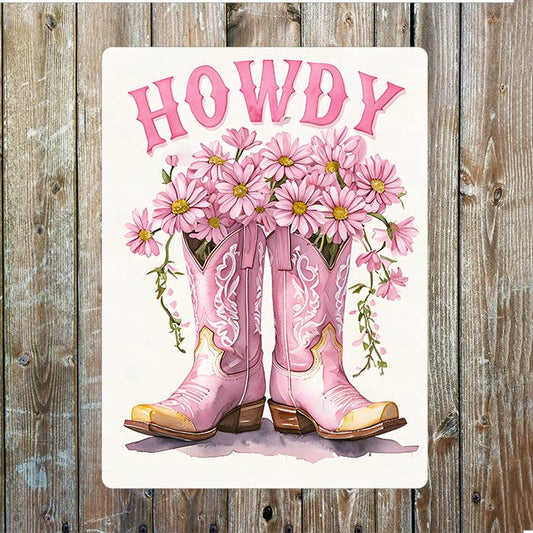 Boots Flowers Howdy Pink Cowboy Western | Metal Sign Plaque