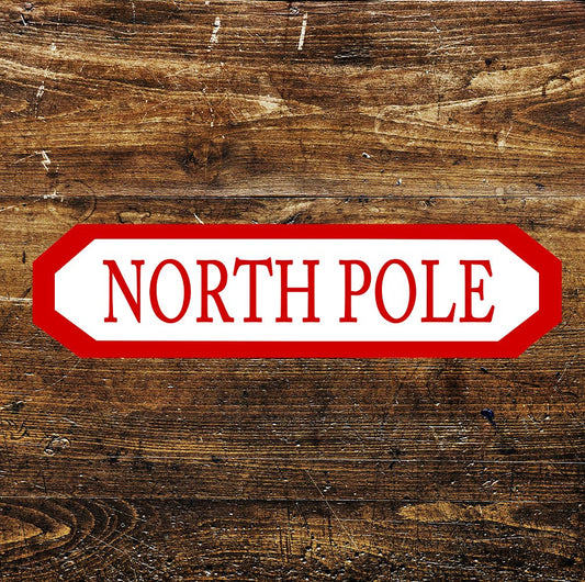 North Pole Street Sign Winter Christmas Metal Sign Plaque