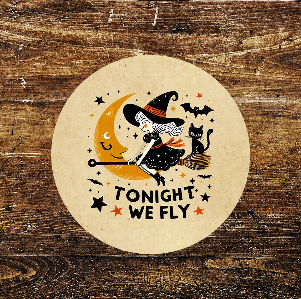 Tonight we fly Halloween Pub Bar Circle Metal Sign