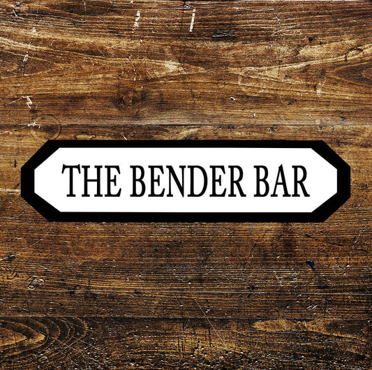 The Bender Bar Pub Sign Metal Long Sign Plaque