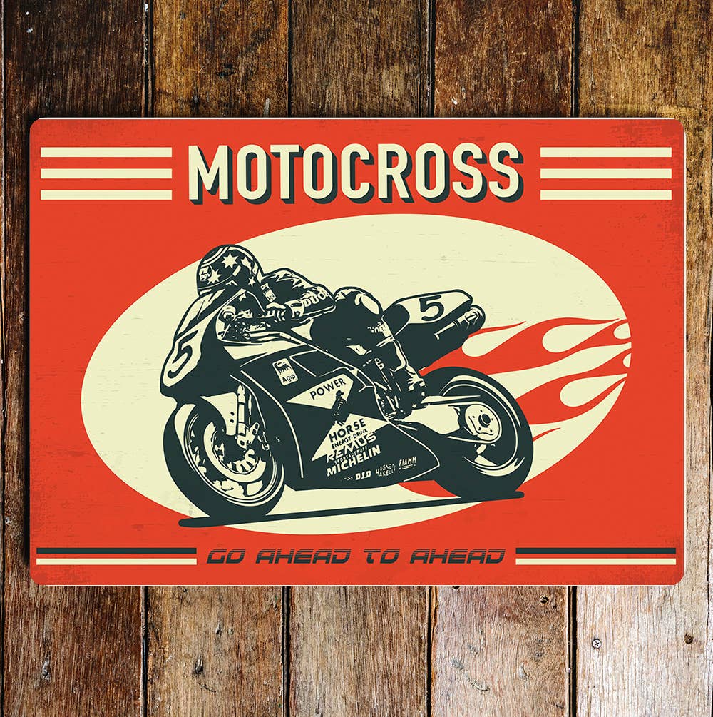 Motocross go ahead to ahead bike motorbike | Metal Sign