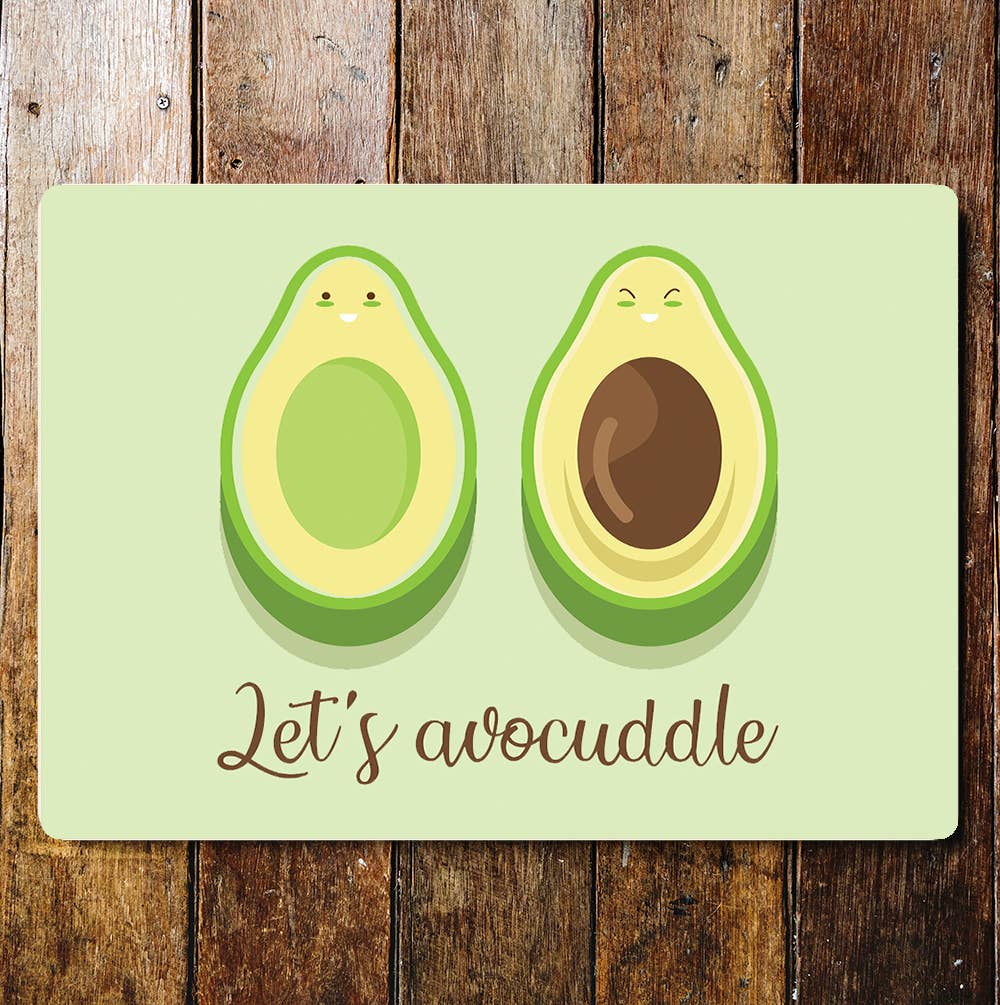 Let's Avocuddle Avocado Green | Metal Sign Plaque
