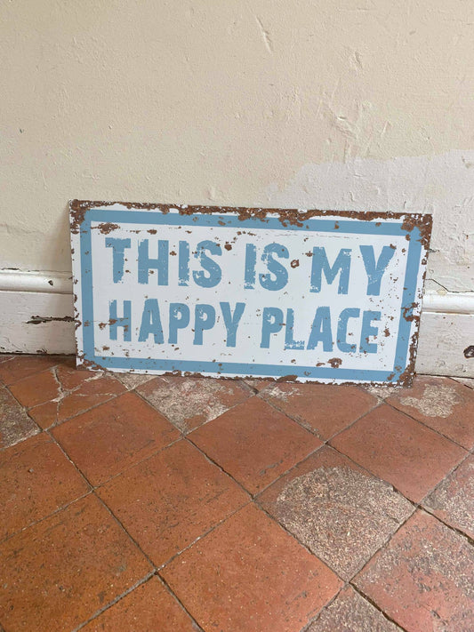 This is My Happy Place | Metal Wall Sign