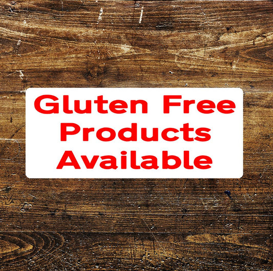 Gluten Free Products Available Notice | Metal Sign