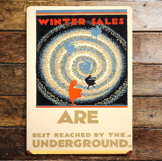 Winter sales , Go By Underground | Metal Travel Wall Sign