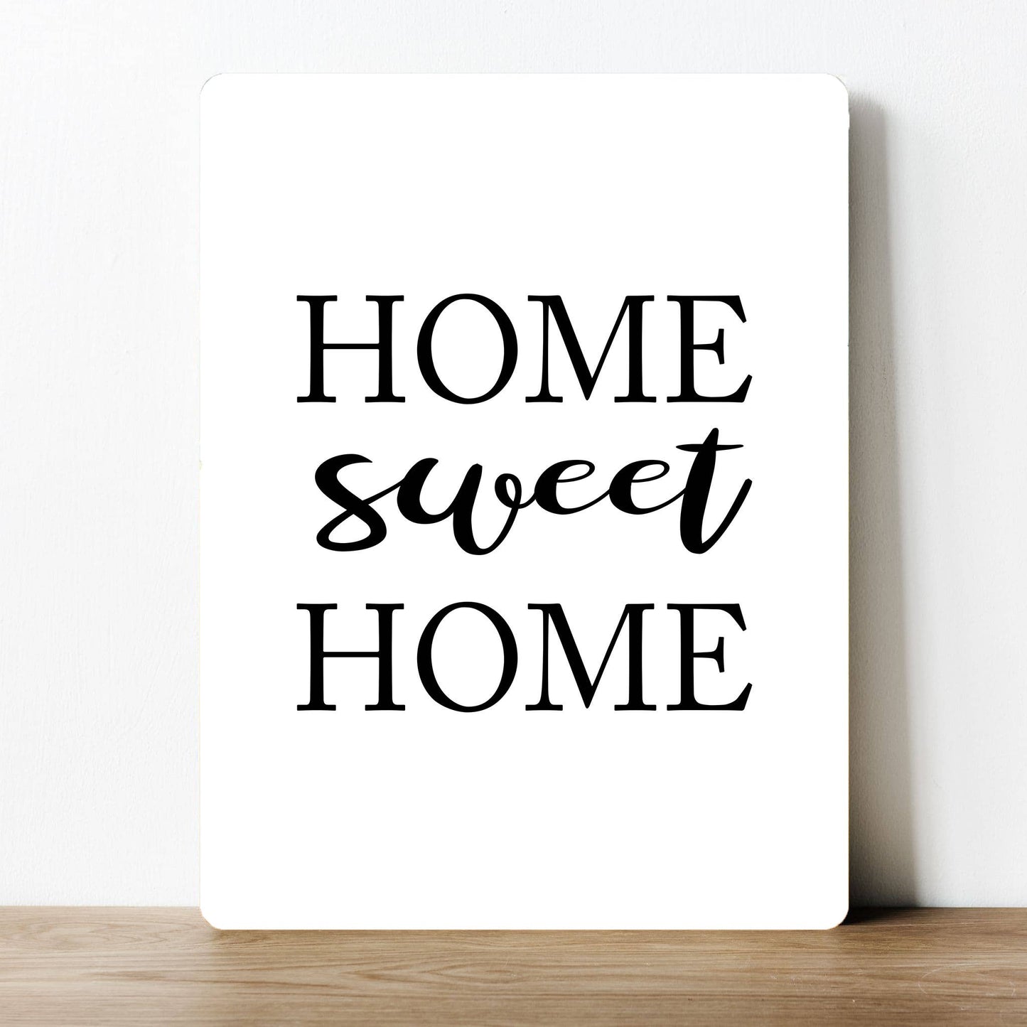 Home sweet Home Quote | Metal Sign Plaque