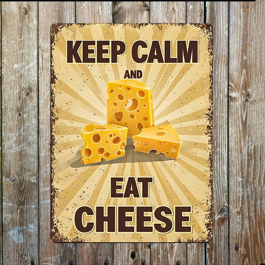 Keep Calm, Eat Cheese | Metal Sign Plaque