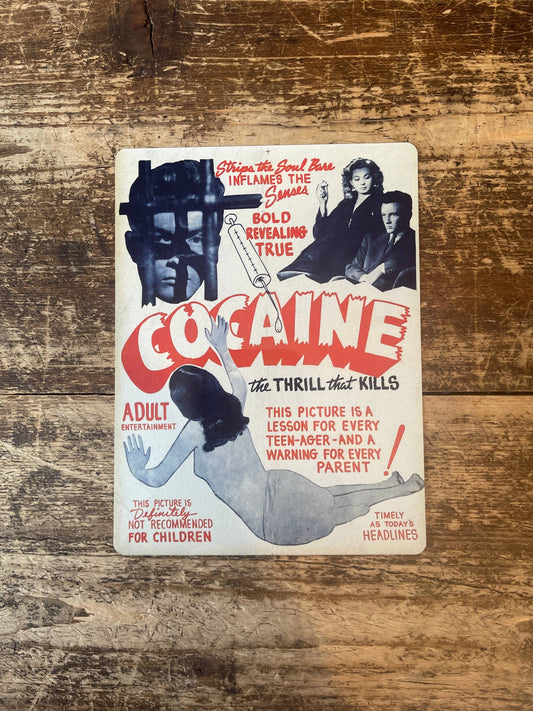 Cocaine Thrill that Kills | Metal Movie Wall Sign