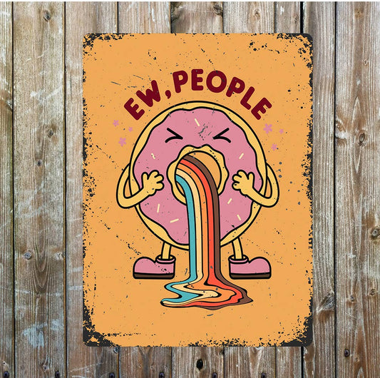 Fun joke people wall art | Metal Sign Plaque