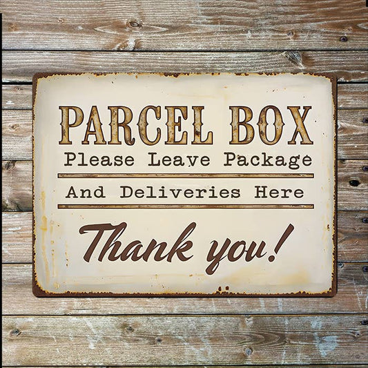 Parcel Box Leave Package Here | Post | Metal Sign Plaque
