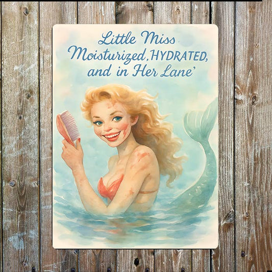 Little Miss Moisturized & In Her Lane | Metal Sign Plaque