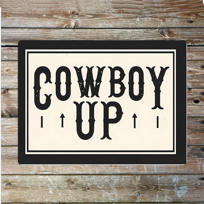 Vintage Cowboy Up | Typography Western | Metal Sign Plaque