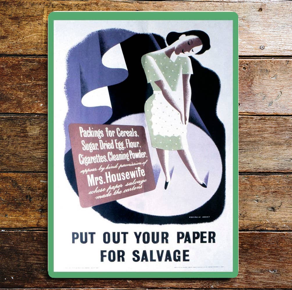 Put Out Your Paper For Salvage Metal Sign