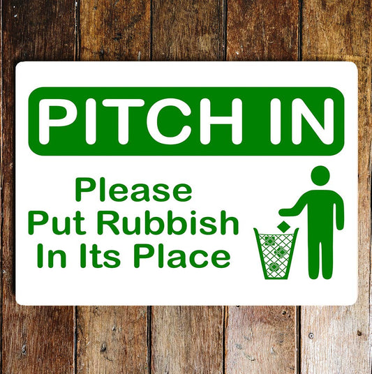 Rubbish In Bin Green Notice Metal Sign Plaque