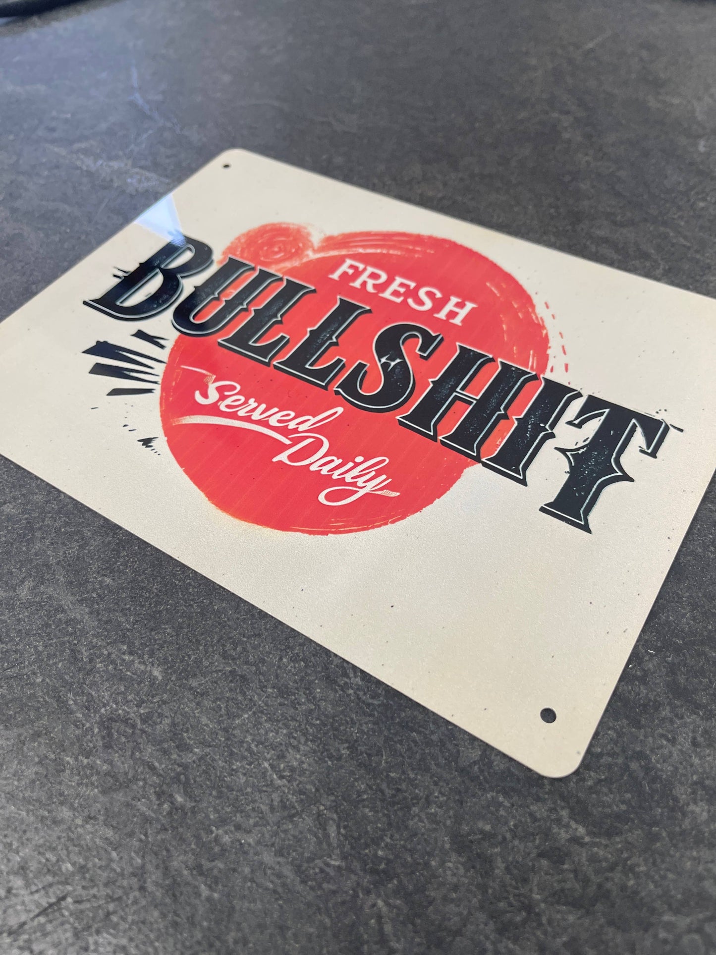Fresh Bullshit Served Daily Retro | Metal Sign Plaque